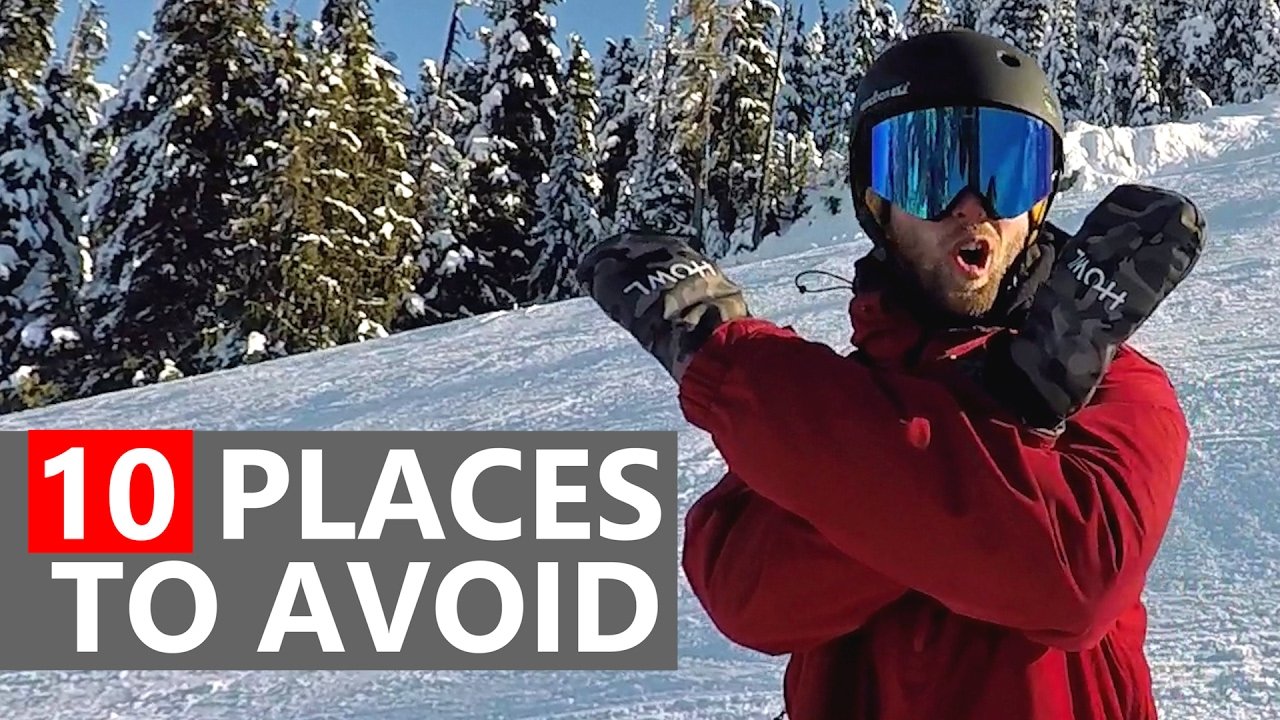 10 Places Beginner Snowboarders Need to Avoid!