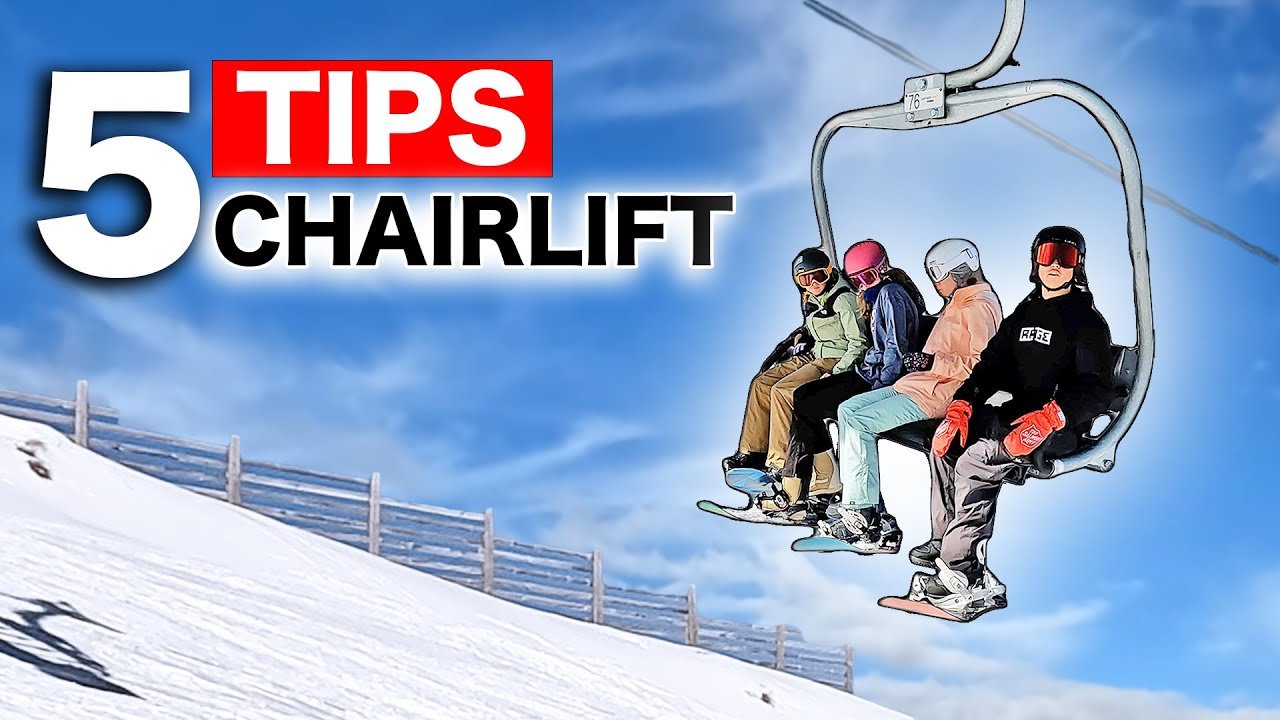5 Tips for Riding the Chairlift – Beginner Snowboarding