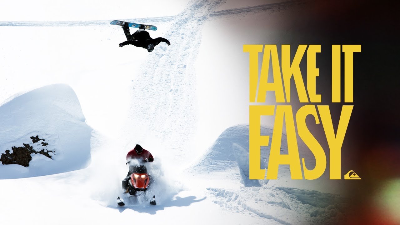 TAKE IT EASY || A FULL LENGTH SNOWBOARD MOVIE